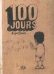 Cover of 100 jours et quelques