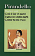 Cover of Maschere nude: Così è (se vi pare)­Il giuoco delle parti­Come tu mi vuoi