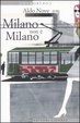 Cover of Milano non è Milano