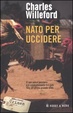 Cover of Nato per uccidere