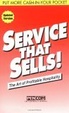 Cover of Service That Sells! the Art of Profitable Hospitality
