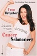 Cover of Cancer Schmancer