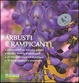Cover of Arbusti e rampicanti