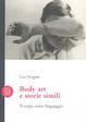 Cover of Body art e storie simili