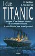 Cover of I due Titanic