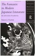 Cover of The Fantastic in Modern Japanese Literature