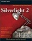 Cover of "Silverlight 2 Bible"