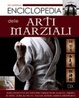 Cover of Enciclopedia delle arti marziali