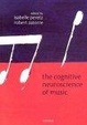 Cover of The Cognitive Neuroscience of Music