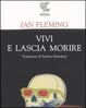 Cover of Vivi e lascia morire