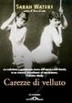 Cover of Carezze di velluto