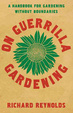 Cover of On Guerrilla Gardening