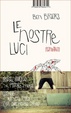 Cover of Le nostre luci