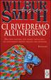 Cover of Ci rivedremo all'inferno