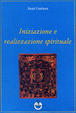 Cover of Iniziazione e realizzazione spirituale
