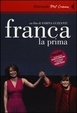 Cover of Franca la prima
