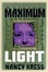 Cover of Maximum Light