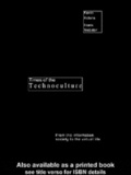 Times of the Technoculture: From the Information Society to the Virtual Life