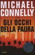 Cover of Michael Connelly presenta gli occhi della paura
