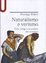 Cover of Naturalismo e verismo. Zola, Verga e la poetica del romanzo