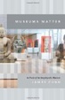 Cover of Museums Matter