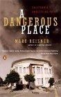 A Dangerous Place : California's Unsettling Fate