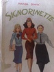 Cover of Signorinette