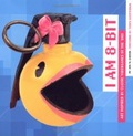 i am 8-bit : Art Inspired by Classic Videogames of the '80s