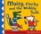 Cover of "Maisy, Charley and the Wobbly Tooth"