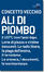Cover of "Ali di piombo"