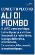 Cover of Ali di piombo