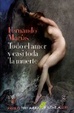 Cover of TODO EL AMOR Y CASI TODA LA MUERTE