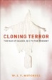 Cover of Cloning Terror: The War of Images, 9/11 to the Present