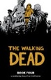 Cover of The Walking Dead, Book 4