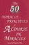 Cover of 'The Fifty Miracle Principles of 'A Course in Miracles''