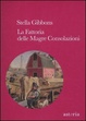 Cover of La fattoria delle magre consolazioni