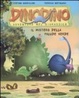 Cover of Il mistero della palude verde. Dinodino. Avventure nel giurassico. Vol. 5
