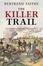 Cover of The killer trail