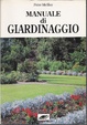 Cover of Manuale di giardinaggio