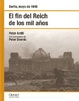 Cover of El fin del Reich de los Mil Años