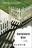 Carnivore Diet : A Novel