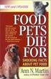 Cover of Food Pets Die For