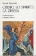 Cover of Cristo, lo Spirito, la Chiesa