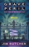 Grave Peril : Book 3 of the Dresden Files (The Dresden Files) MP3-CD (The Dresden Files)
