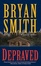 Cover of Depraved