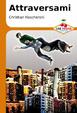 Cover of Attraversami