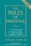 Cover of The Rules of Parenting