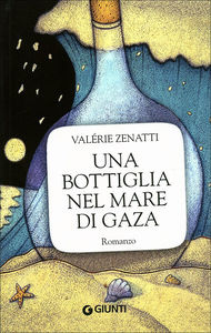 More about Una bottiglia nel mare di Gaza