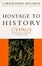 Cover of "Hostage to History"