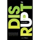 Cover of Disrupt